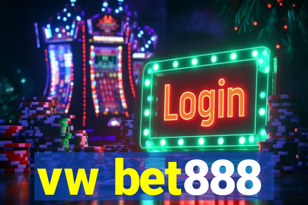 vw bet888